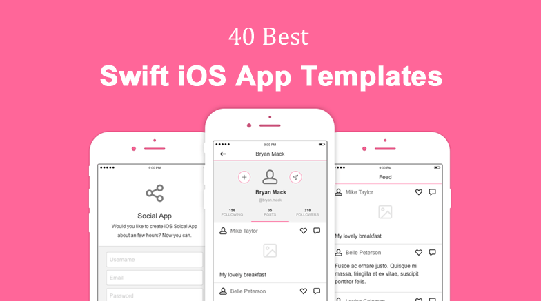 40 Best Swift iOS App Templates For Developer